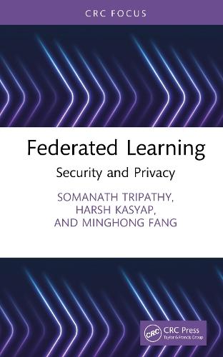 Federated Learning: Security and Privacy