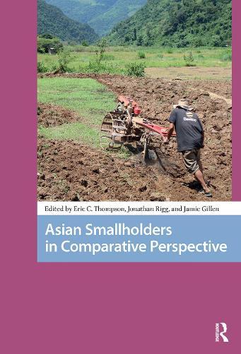 Asian Smallholders in Comparative Perspective