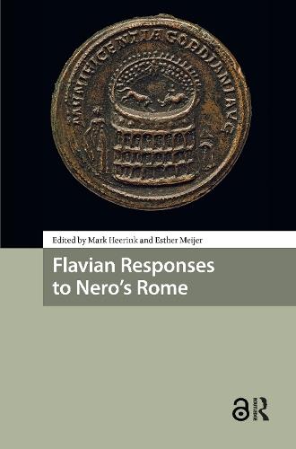 Flavian Responses to Nero's Rome