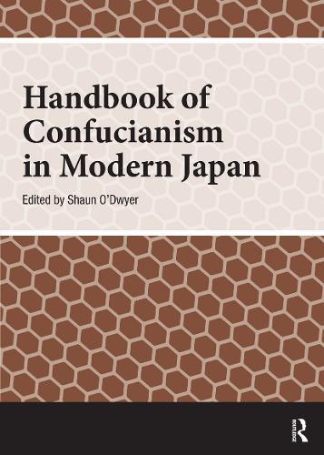 Handbook of Confucianism in Modern Japan