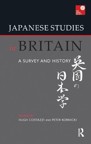 Japanese Studies in Britain: A Survey and History