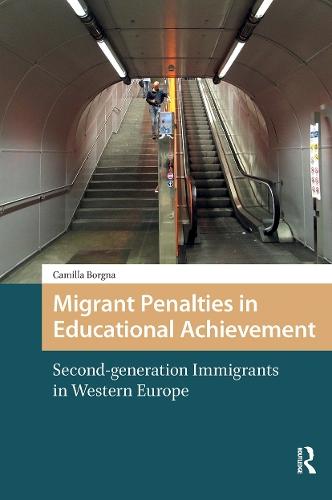 Migrant Penalties in Educational Achievement: Second-generation Immigrants in Western Europe