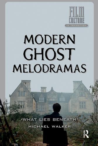 Modern Ghost Melodramas: 'What Lies Beneath'