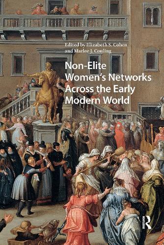 Non-Elite Women's Networks Across the Early Modern World