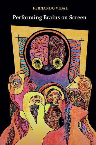 Performing Brains on Screen