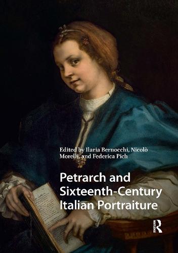 Petrarch and Sixteenth-Century Italian Portraiture