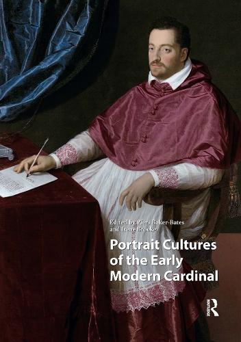 Portrait Cultures of the Early Modern Cardinal