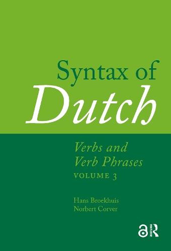 Syntax of Dutch: Verbs and Verb Phrases. Volume 3