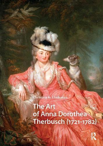 The Art of Anna Dorothea Therbusch (1721-1782)