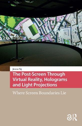 The Post-Screen Through Virtual Reality, Holograms and Light Projections: Where Screen Boundaries Lie