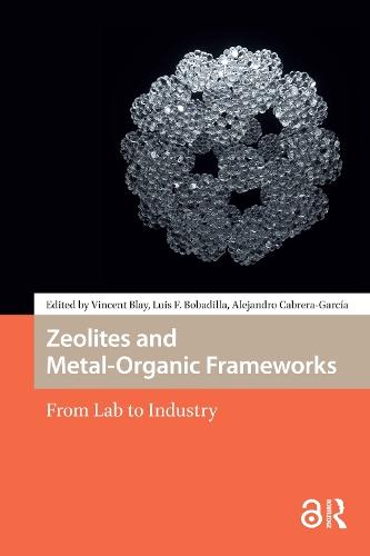 Zeolites and Metal-Organic Frameworks: From Lab to Industry