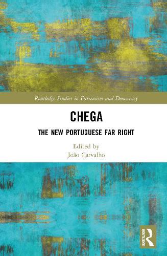 Chega: The New Portuguese Far Right