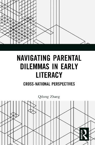 Navigating Parental Dilemmas in Early Literacy: Cross-National Perspectives