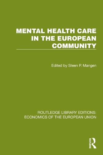 Mental Health Care in the European Community