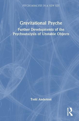 Gravitational Psyche: Further Developments of the Psychoanalysis of Unstable Objects