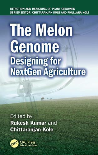 The Melon Genome: Designing for NextGen Agriculture