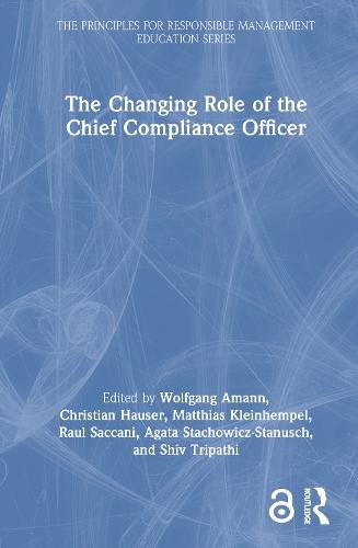 The Changing Role of the Chief Compliance Officer