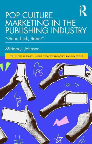 Pop Culture Marketing in the Publishing Industry: ""Good Luck, Babe!""