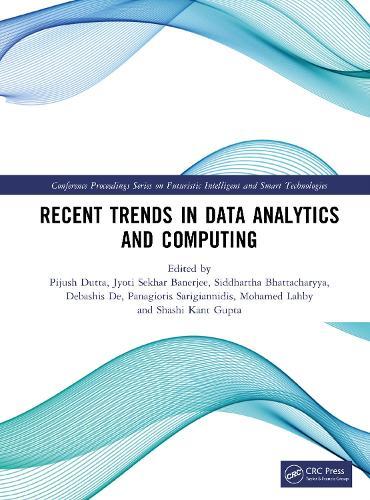 Recent Trends in Data Analytics and Computing