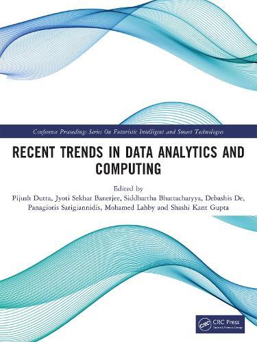 Recent Trends in Data Analytics and Computing