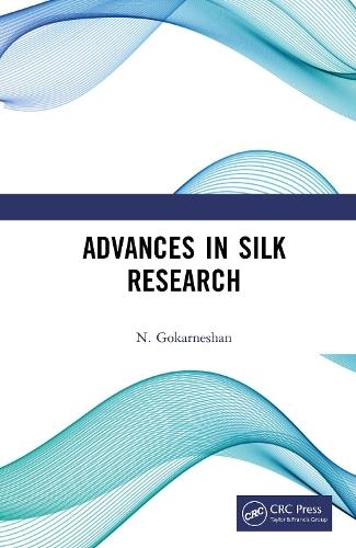 Advances in Silk Research