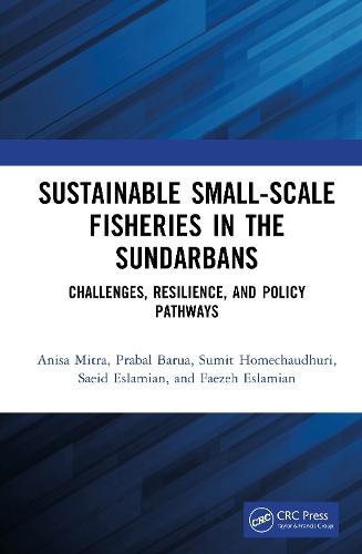 Sustainable Small-Scale Fisheries in the Sundarbans: Challenges, Resilience, and Policy Pathways