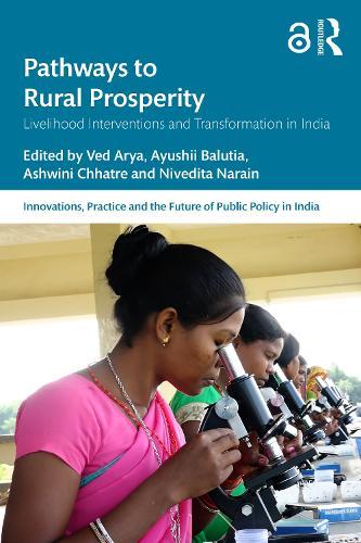 Pathways to Rural Prosperity: Livelihood Interventions and Transformation in India