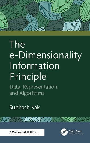 The e-Dimensionality Information Principle: Data, Representation, and Algorithms