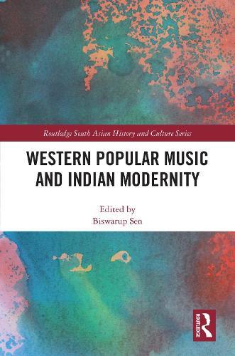Western Popular Music and Indian Modernity
