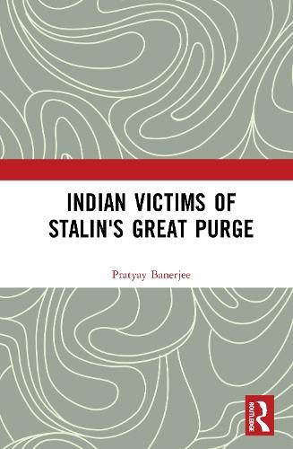 Indian Victims of Stalin's Great Purge