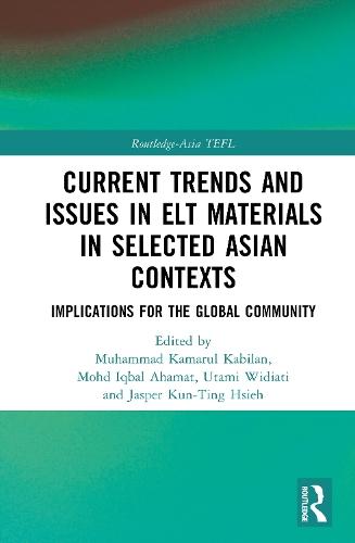 Current Trends and Issues in ELT Materials in Selected Asian Contexts: Implications for the Global Community