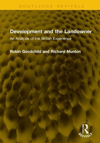 Development and the Landowner: An Analysis of the British Experience