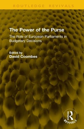 The Power of the Purse: The Role of European Parliaments in Budgetary Decisions