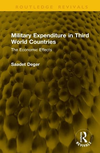 Military Expenditure in Third World Countries: The Economic Effects