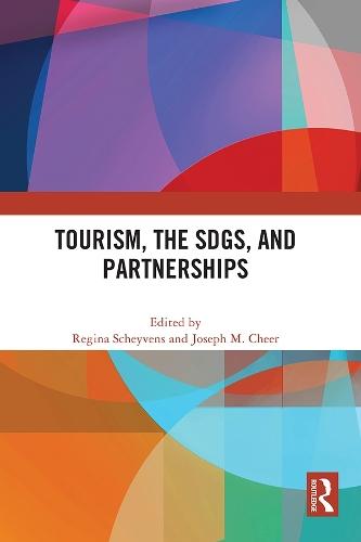 Tourism, the SDGs, and Partnerships