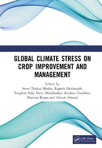 Global Climate Stress on Crop Improvement and Management