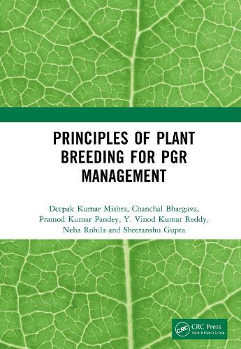 Principles of Plant Breeding for PGR Management