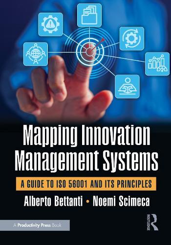 Mapping Innovation Management Systems: A Guide to ISO 56001 and Its Principles