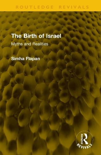 The Birth of Israel: Myths and Realities