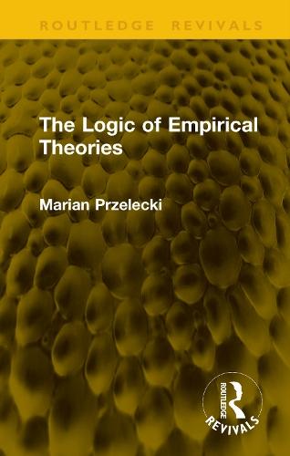 The Logic of Empirical Theories