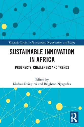 Sustainable Innovation in Africa: Prospects, Challenges and Trends