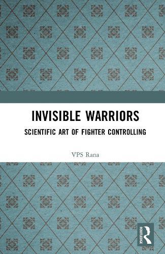 Invisible Warriors: Scientific Art of Fighter Controlling