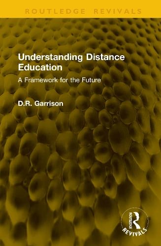 Understanding Distance Education: A Framework for the Future