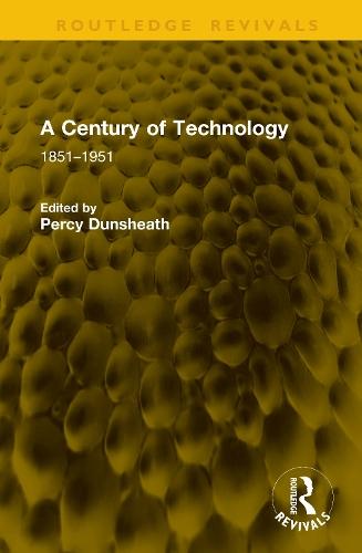 A Century of Technology: 1851–1951