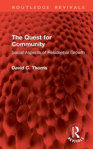 The Quest for Community: Social Aspects of Residential Growth
