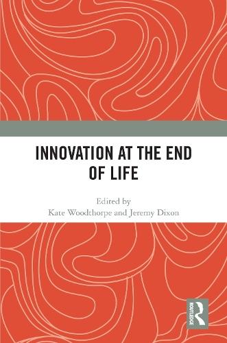 Innovation at the End of Life
