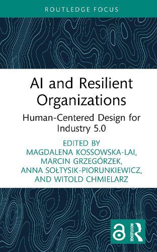 AI and Resilient Organizations: Human-Centered Design for Industry 5.0