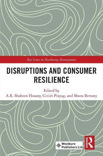 Disruptions and Consumer Resilience
