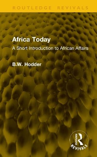 Africa Today: A Short Introduction to African Affairs