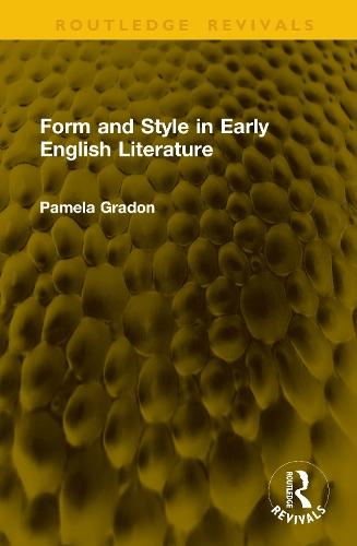 Form and Style in Early English Literature